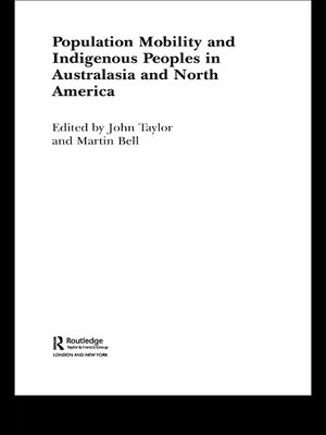 cover image of Population Mobility and Indigenous Peoples in Australasia and North America